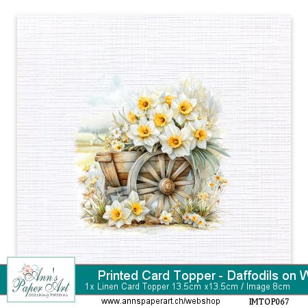 Neu! Bedruckte Auflegekarte 67 - Daffodils on Wagon